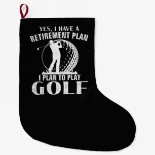 Ja, ich habe einen Rentenplan Golf Lustiger Golfer Großer Weihnachtsstrumpf