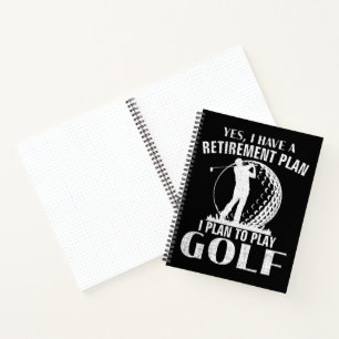 Ja, ich habe einen Rentenplan Golf Lustiger Golfer Notizblock