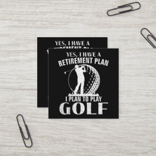 Ja, ich habe einen Rentenplan Golf Lustiger Golfer Quadratische Visitenkarte