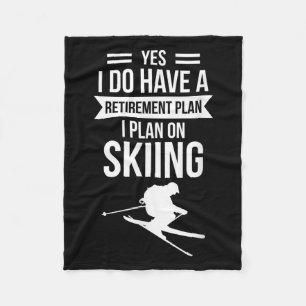 Ja, ich habe einen Rentenplan, ich plane Skifahrer Fleecedecke