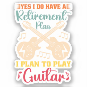 Ja, ich habe einen Rentenplan Lustiger Gitarrenspi Aufkleber