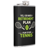 Ja, ich habe einen Rentenplan Tennis Flachmann (Rechts)