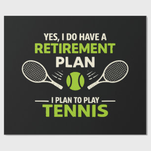 Ja, ich habe einen Rentenplan Tennis Geschenkpapier