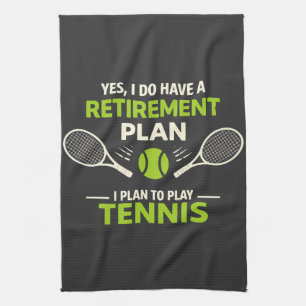 Ja, ich habe einen Rentenplan Tennis Geschirrtuch