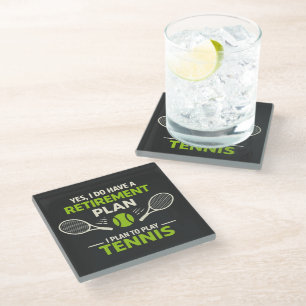 Ja, ich habe einen Rentenplan Tennis Glasuntersetzer