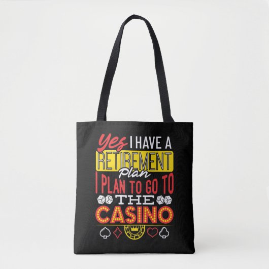 Ja, ich habe einen Rentplan Casino Funny Gambler Tasche (Vorderseite)