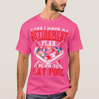 Ja, ich habe einen Rentplan, den ich in Billia spi T-Shirt