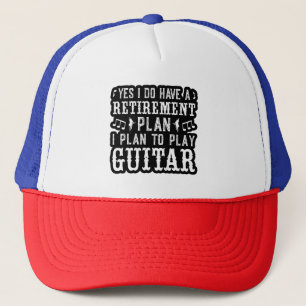 Ja, ich habe einen Ruhestandsplan Funny Guitar Lov Truckerkappe