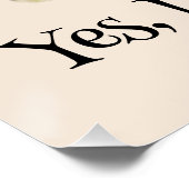 "Ja, ich habe Einstellung!" Zitat Kunst für Eule-L Poster (Ecke)