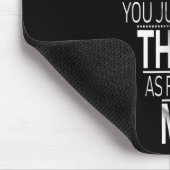 Ja, ich habe hinzugefügt Im nicht zufällig Funny Q Mousepad (Ecke)