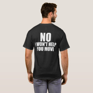 Ja, ich hebe Gewicht - Nein, ich werde Ihnen nicht T-Shirt