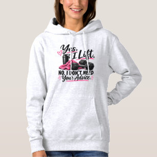 Ja, ich hebe Gewichte. Nein, ich brauche deinen Ra Hoodie