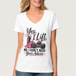 Ja, ich hebe Gewichte. Nein, ich brauche deinen Ra T-Shirt