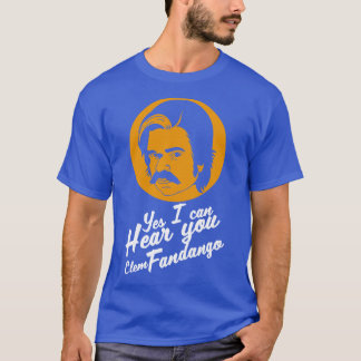 Ja, ich kann dich hören Clem Fandango T-Shirt