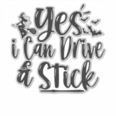 Ja, ich kann ein Stick Funny Halloween Hexengesche Aufkleber (Vorderseite)