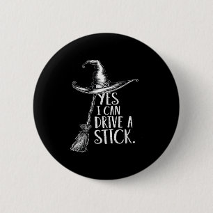 Ja, ich kann eine Stick Funny Halloween Soky Hexe Button
