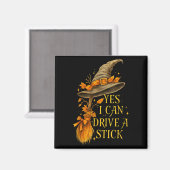 Ja, ich kann eine Stick Funny Halloween Soky Hexe Magnet (Vorderseite/Rückseite)