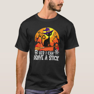 Ja, ich kann einen Schaltwagen fahren schwarze Kat T-Shirt