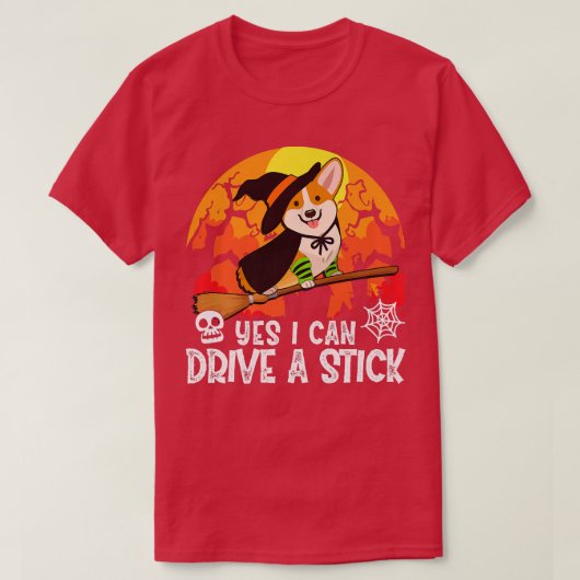 Ja, ich kann einen Stick Corgi Hund Hexe Halloween T-Shirt (Design vorne)