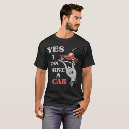 JA, ICH KANN MIT DEM AUTO FAHREN T-Shirt (Vorne ganz)