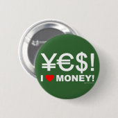 Ja! Ich Liebe Geld! Button (Vorne & Hinten)