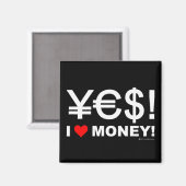 Ja! Ich Liebe Geld! Magnet (Vorderseite/Rückseite)