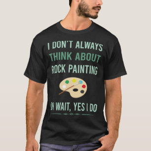 Ja, ich mache Felsmalerei-Steine T-Shirt