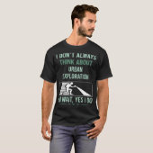 Ja, ich mache Stadtforschung T-Shirt (Vorne ganz)