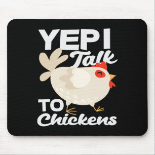 Ja, ich rede mit Hühnern Lustige verrückte Bauern- Mousepad
