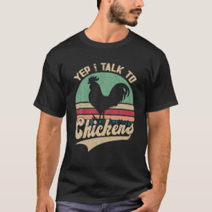 Ja, ich rede mit Hühnern Vintage Lustiges Hühnerfa T-Shirt