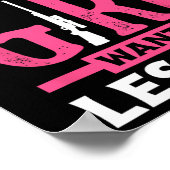 Ja, ich schiebe wie ein Mädchen, das eine Lektion Poster (Ecke)