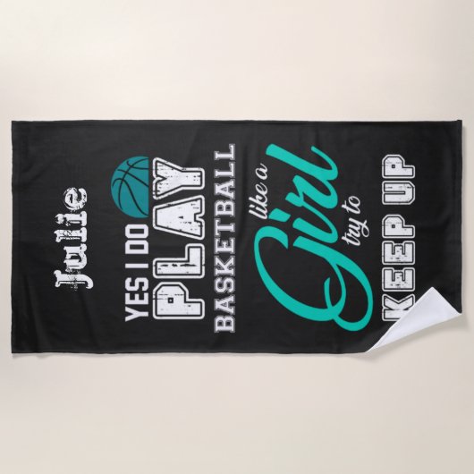 Ja, ich spiele Basketball wie ein Aquamarines Mädc Strandtuch (Vorderseite)