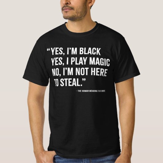 Ja, ich spiele Magic. T-Shirt (Vorderseite)