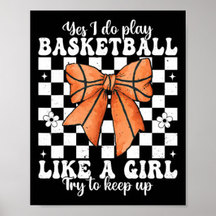 Ja, ich spiele Sketll wie ein Mädchen Sketll Girl  Poster