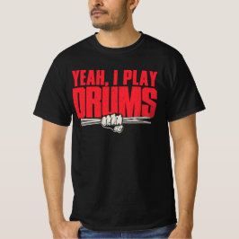 Ja, ich spiele Trommeln T-Shirt
