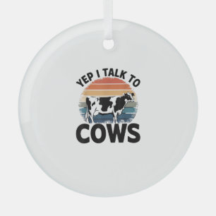 Ja, ich spreche mit Kühen Funny Vintage Milchkühe Ornament Aus Glas