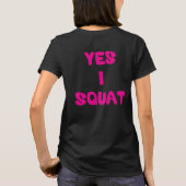 Ja, ich Squat T-Shirt (Rückseite)