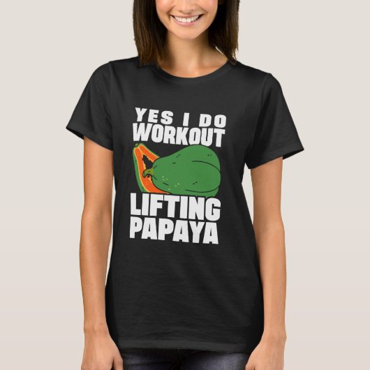 Ja, ich trainiere Papaya Dietitian Nutritio T-Shirt (Vorderseite)