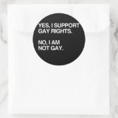 JA, ICH UNTERSTÜTZE GAY REGHTS RUNDER AUFKLEBER (Tasche)