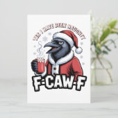 Ja, ich war unheimlich F-Caw-F Weihnachten Dankeskarte (Stehend Vorderseite)