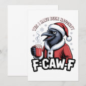 Ja, ich war unheimlich F-Caw-F Weihnachten Dankeskarte (Vorne/Hinten)