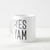 Ja, ich Yam Kaffeetasse (Vorderseite Links)