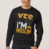 Ja Im muslimischen Islam Sweatshirt (Vorderseite)
