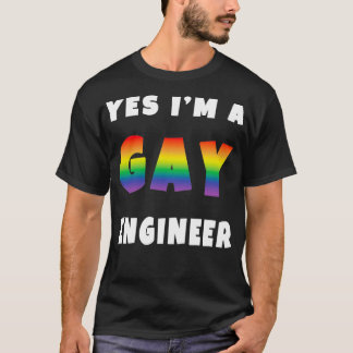 JA Ix27M A GAY ENGINEER T-Shirt
