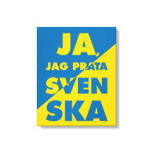 Ja, Jag Prata Svenska, ja, ich spreche Schwedisch