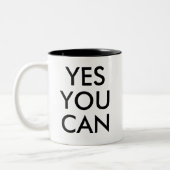 Ja können Sie | lustige Humor-Witz-Slogan-Tasse Zweifarbige Tasse (Links)