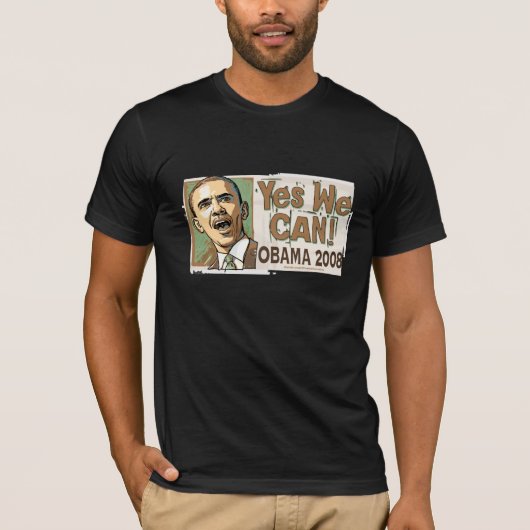 Ja können wir! Dunkelheits-Shirt Obama 2008 T-Shirt (Vorderseite)