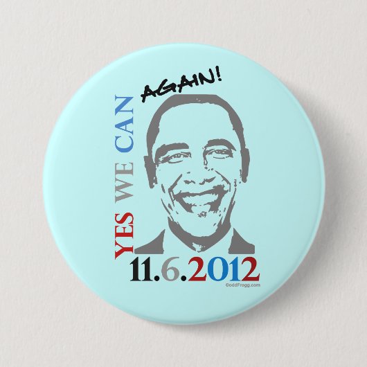 Ja können wir WIEDER Kampagnen-Knopf Obama 2012 Button (Vorderseite)