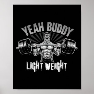 Ja Kumpel Leichtes Bodybuilding-Gymnasium Lustiges Poster