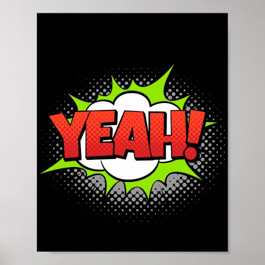 Ja! Lebhafter Pop Art Comic Ausrede Poster (Vorne)